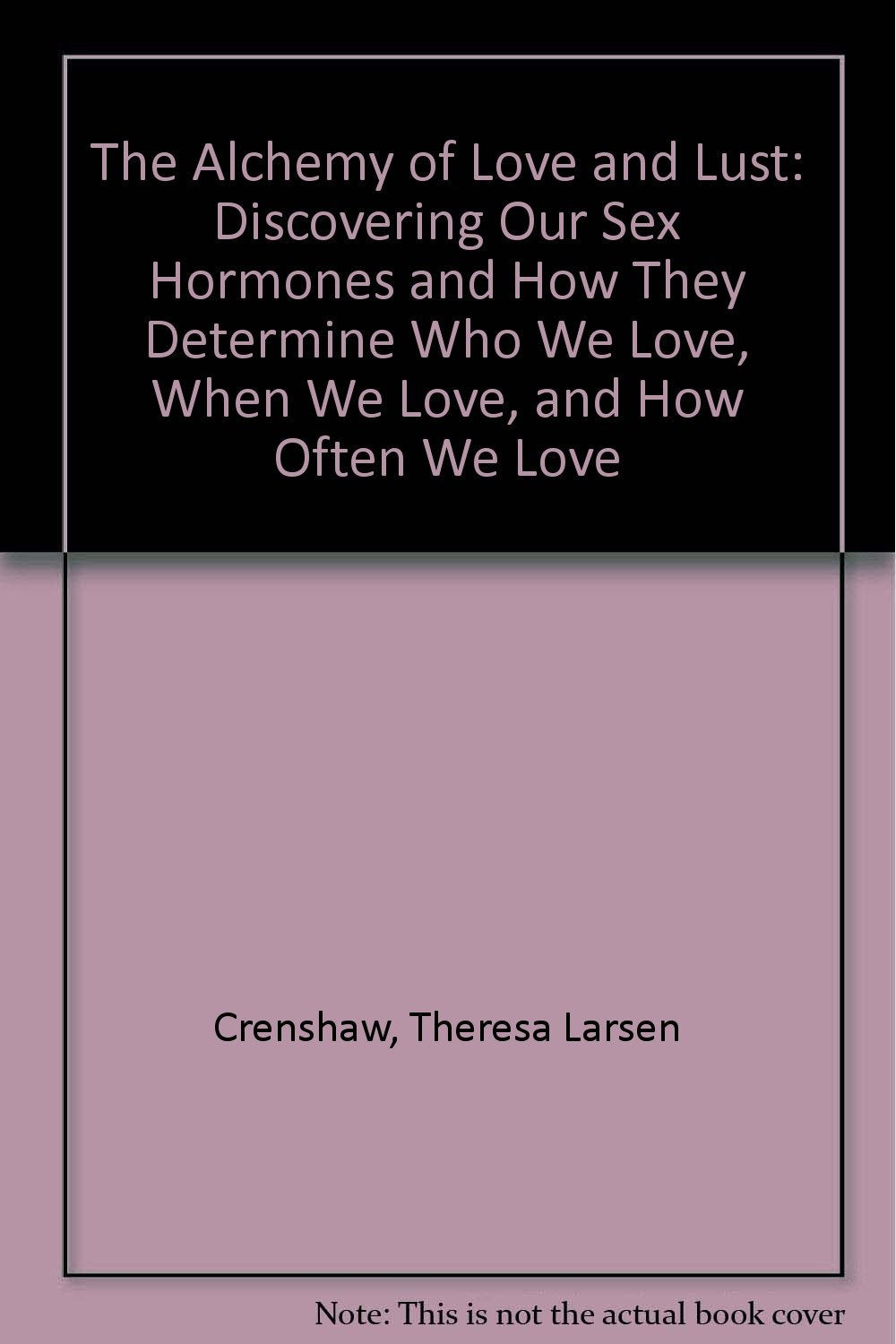 The Alchemy of Love and Lust Books