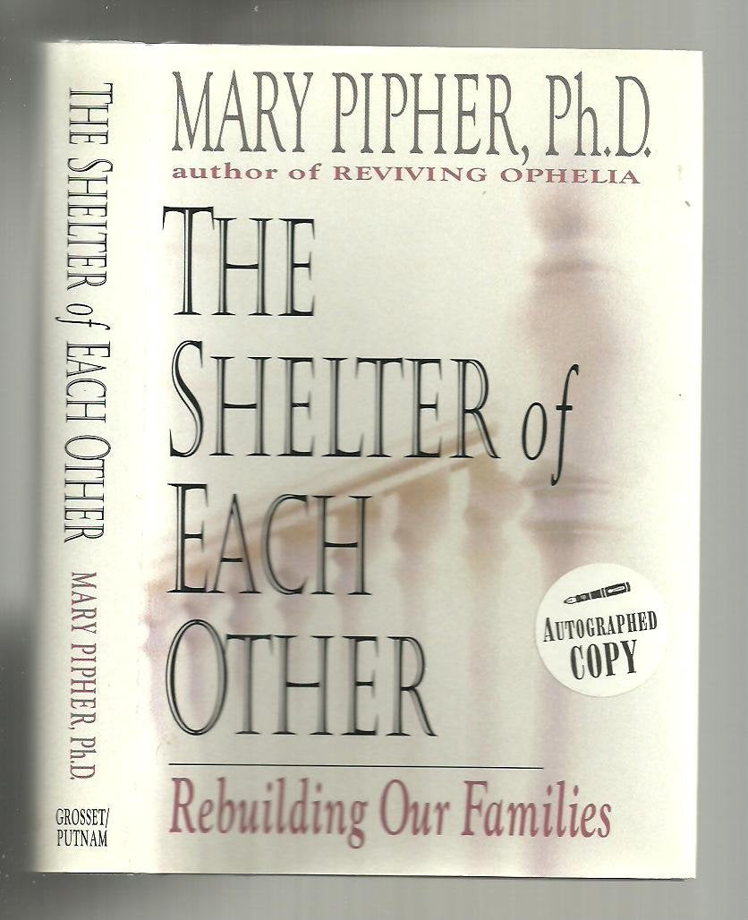 The Shelter of Each Other: Rebuilding Our Families Parents & Children