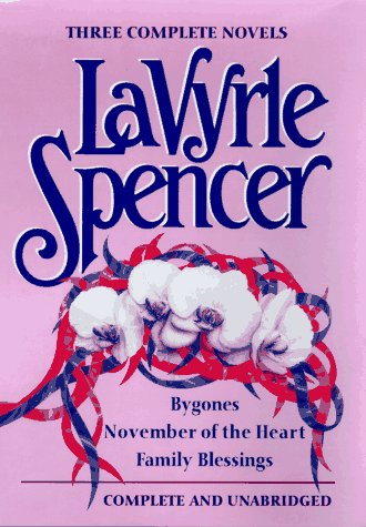 Three Complete Novels: Bygones, November of the Heart, Family Blessings Contemporary literature
