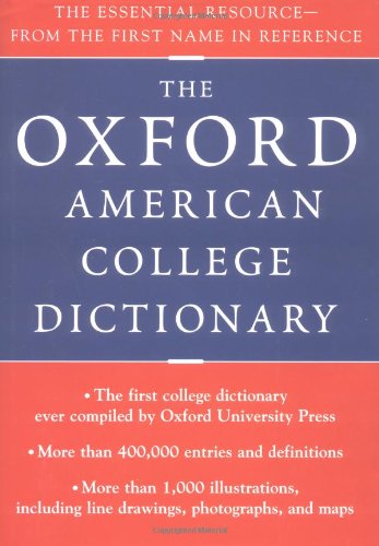 The Oxford American College Dictionary Medicine