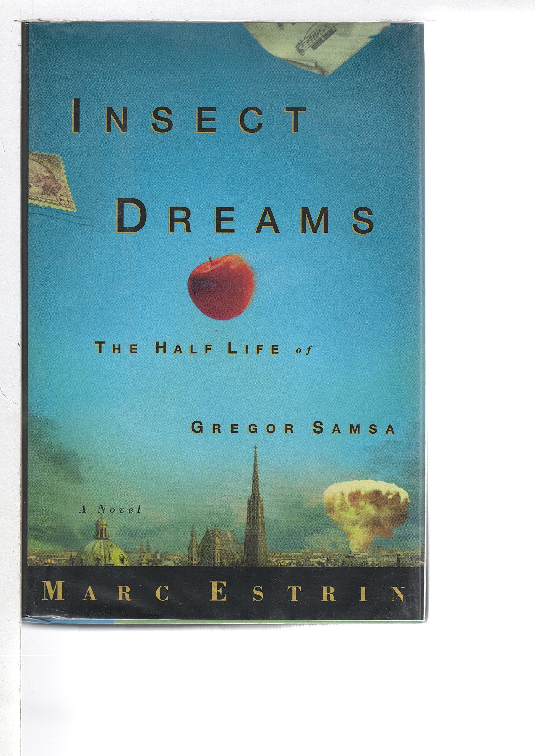 Insect Dreams: The Half Life of Gregor Samsa Contemporary literature