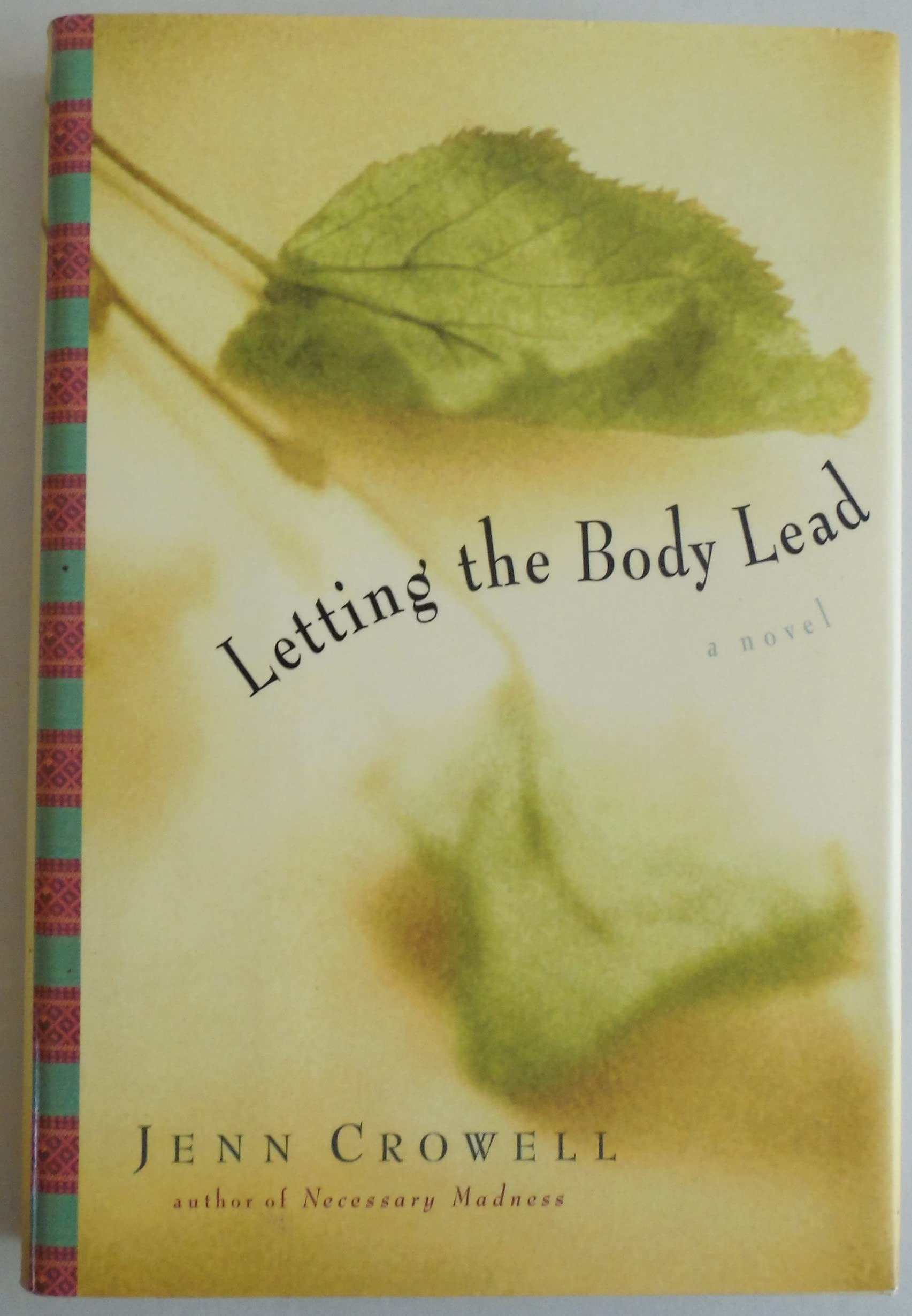 Letting the Body Lead Contemporary literature