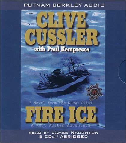 Fire Ice: A Kurt Austin Adventure (The Numa Files) Contemporary literature