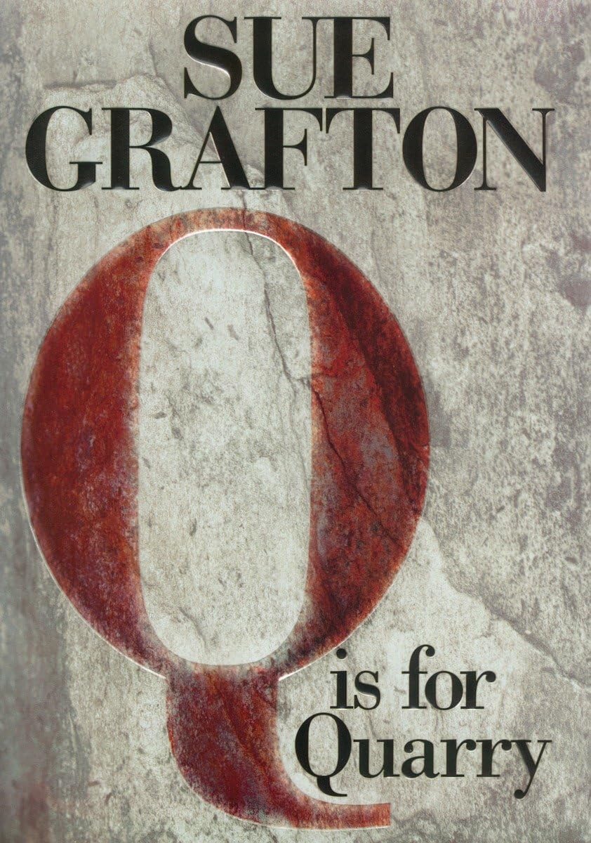 Q is for Quarry: A Kinsey Millhone Novel Contemporary literature