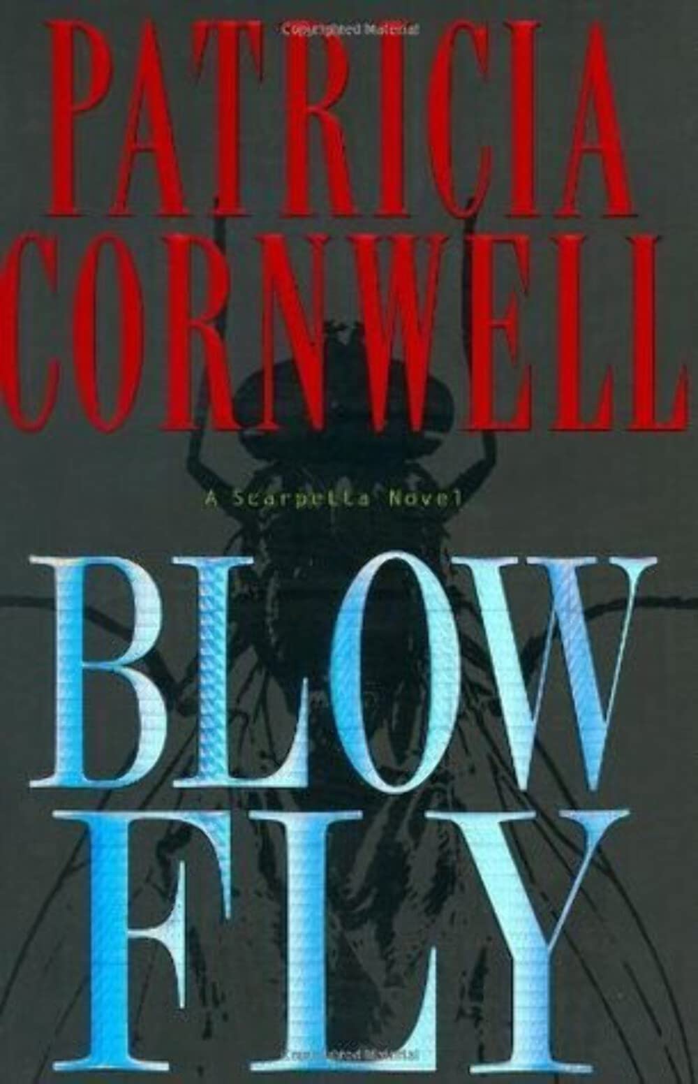 Blow Fly (Kay Scarpetta, 12, Band 12) Detective & CSI