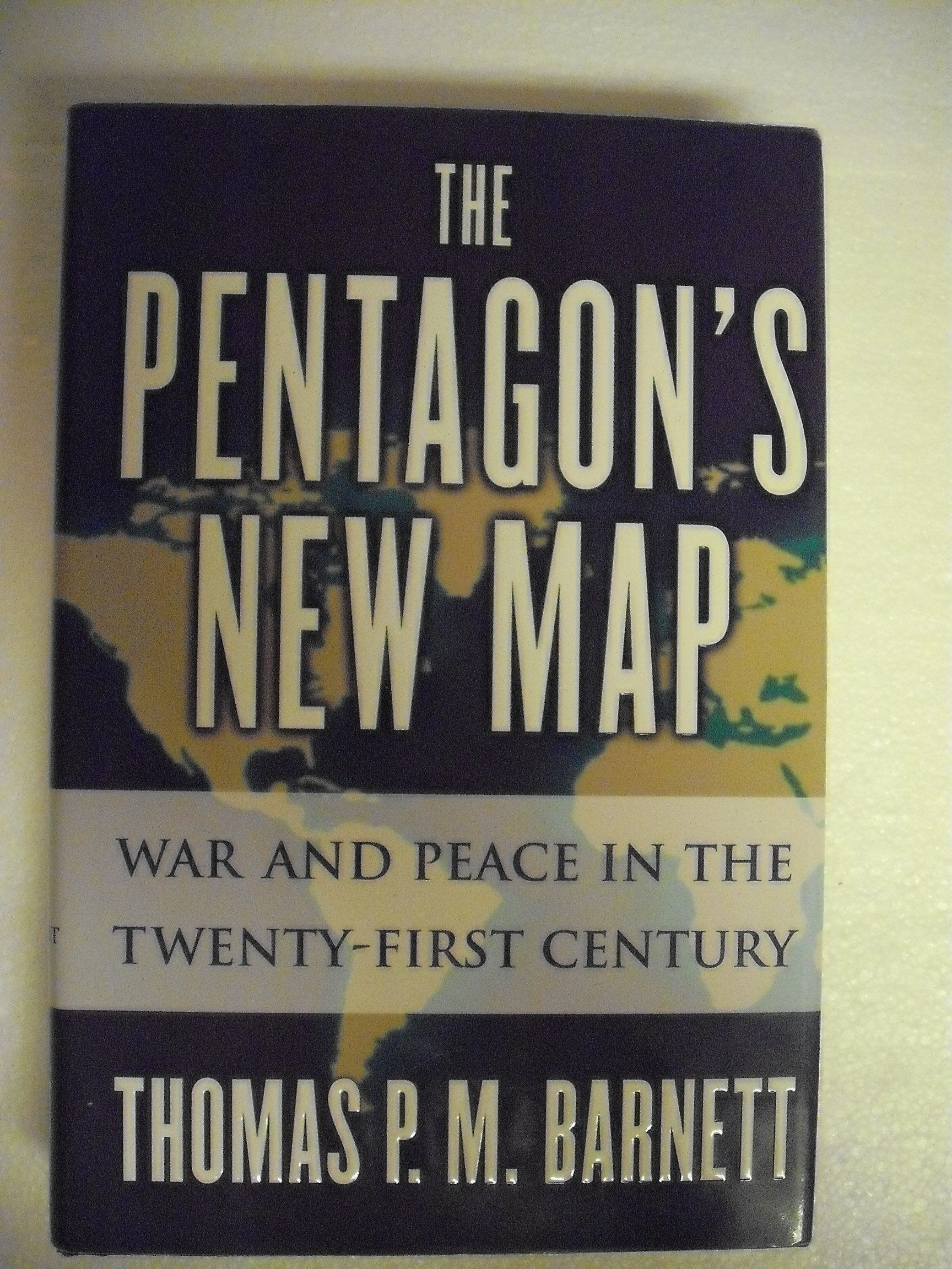 The Pentagon's New Map: War and Peace in the Twenty-First Century Social Sciences