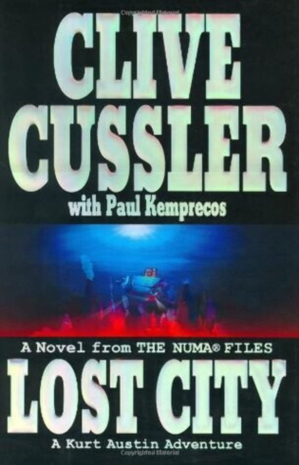Lost City: A Kurt Austin Adventure (The Numa Files) Action & Adventure