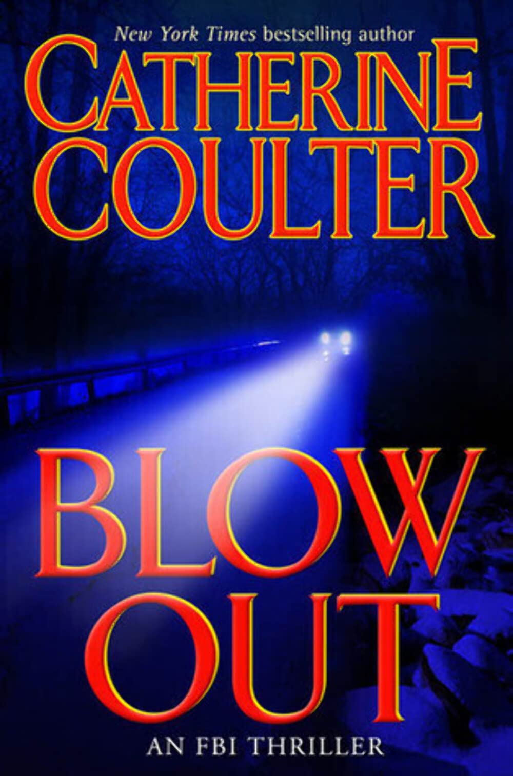 Blowout (FBI Thriller, 9, Band 9) Detective & CSI