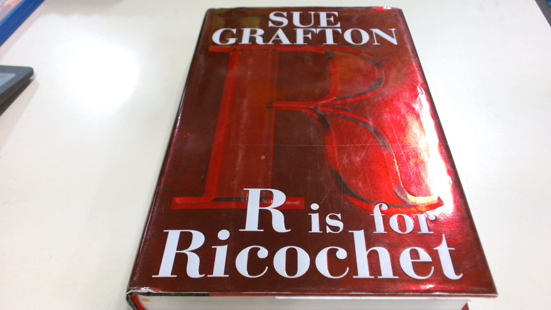 R Is For Ricochet -1st Edition/1st Printing Detective & CSI