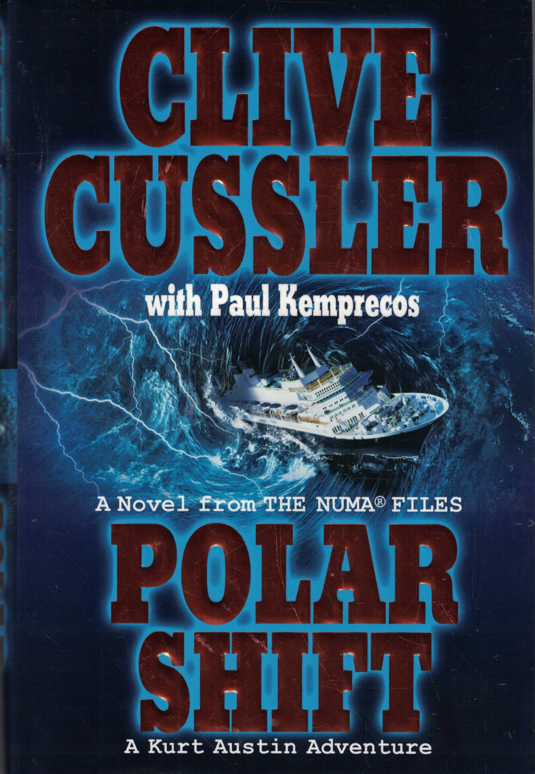 Polar Shift: A Kurt Austin Adventure (The Numa Files) Contemporary literature