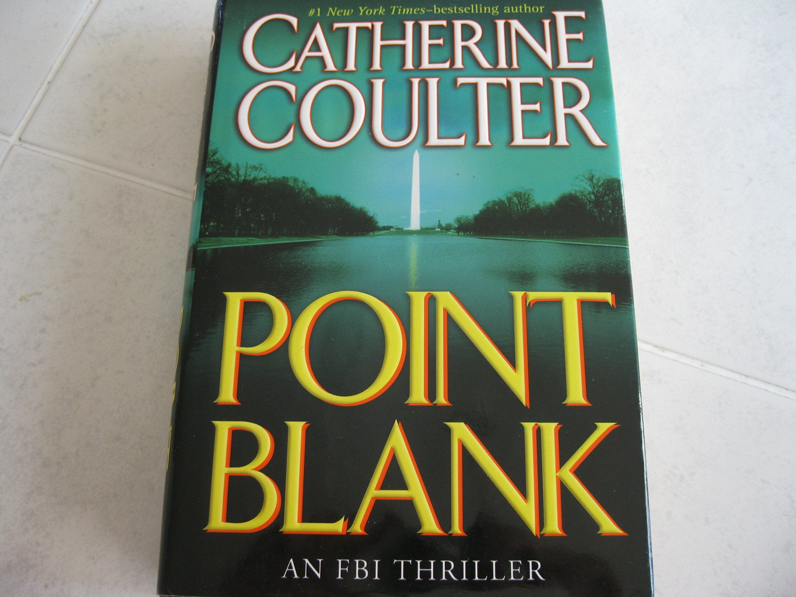 Point Blank: An FBI Thriller (FBI Thriller, 10, Band 10) Detective & CSI