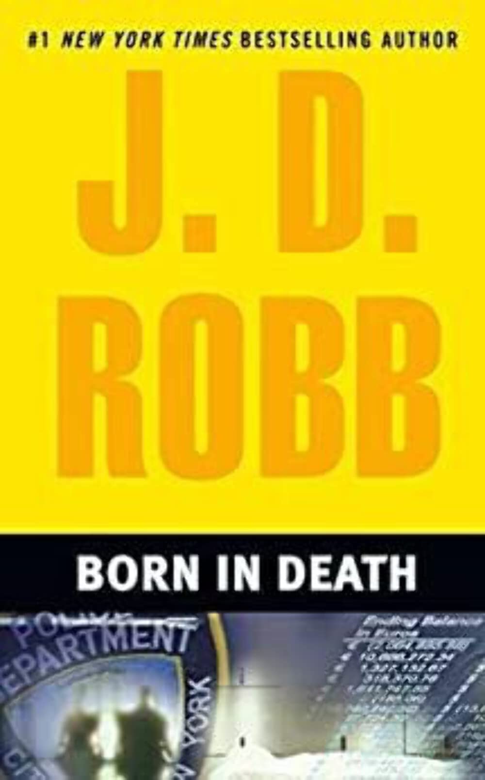 Born in Death (In Death, 23, Band 23) Crime & Thrillers