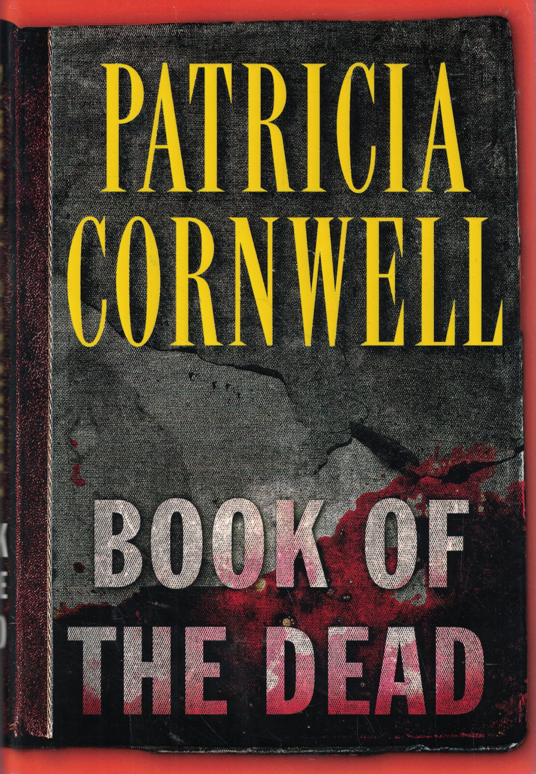 Book of the Dead: Winner of the Crime Thriller of the Year 2008 (Kay Scarpetta, 15, Band 15) Action & Adventure