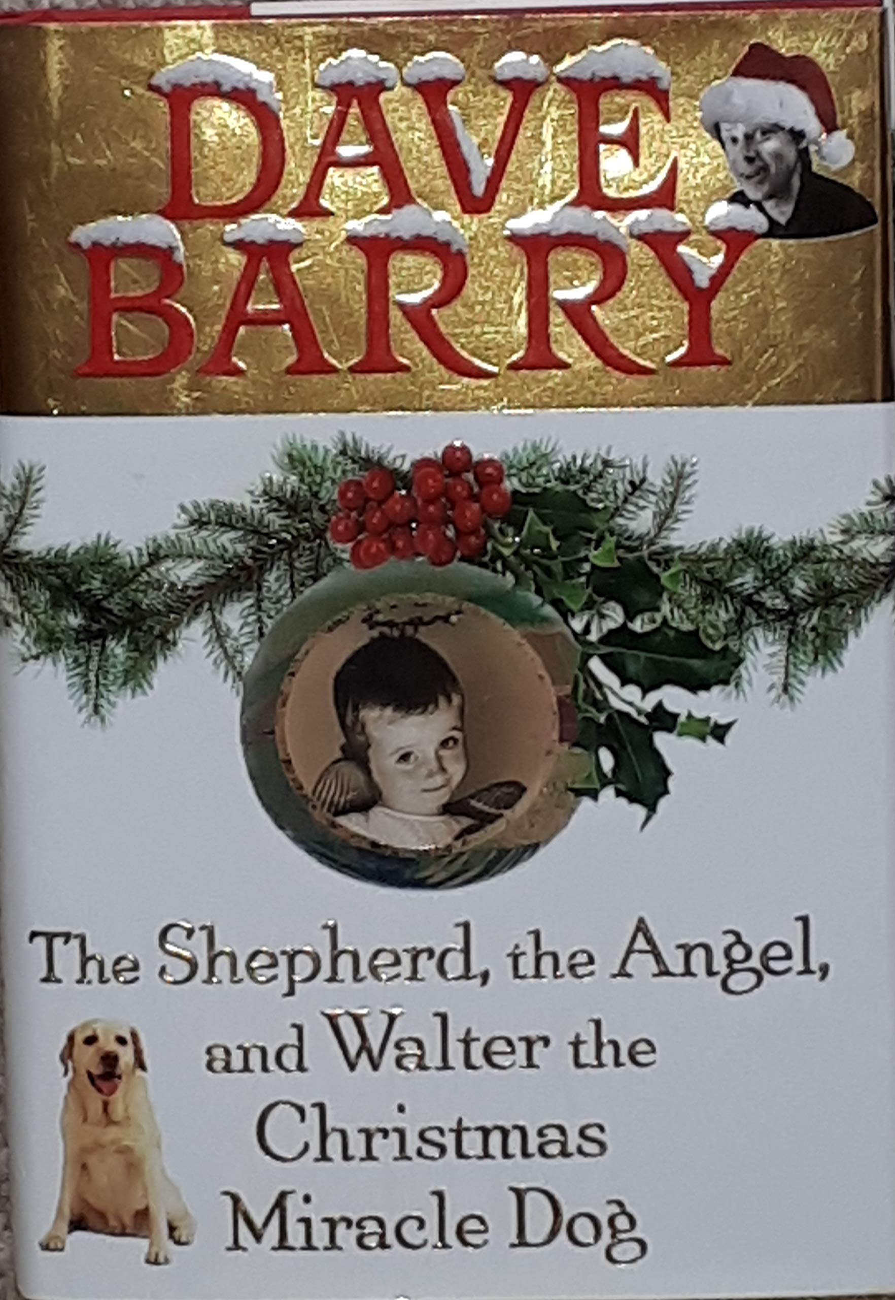 The Shepherd, the Angel, and Walter the Christmas Miracle Dog Humour & Satire