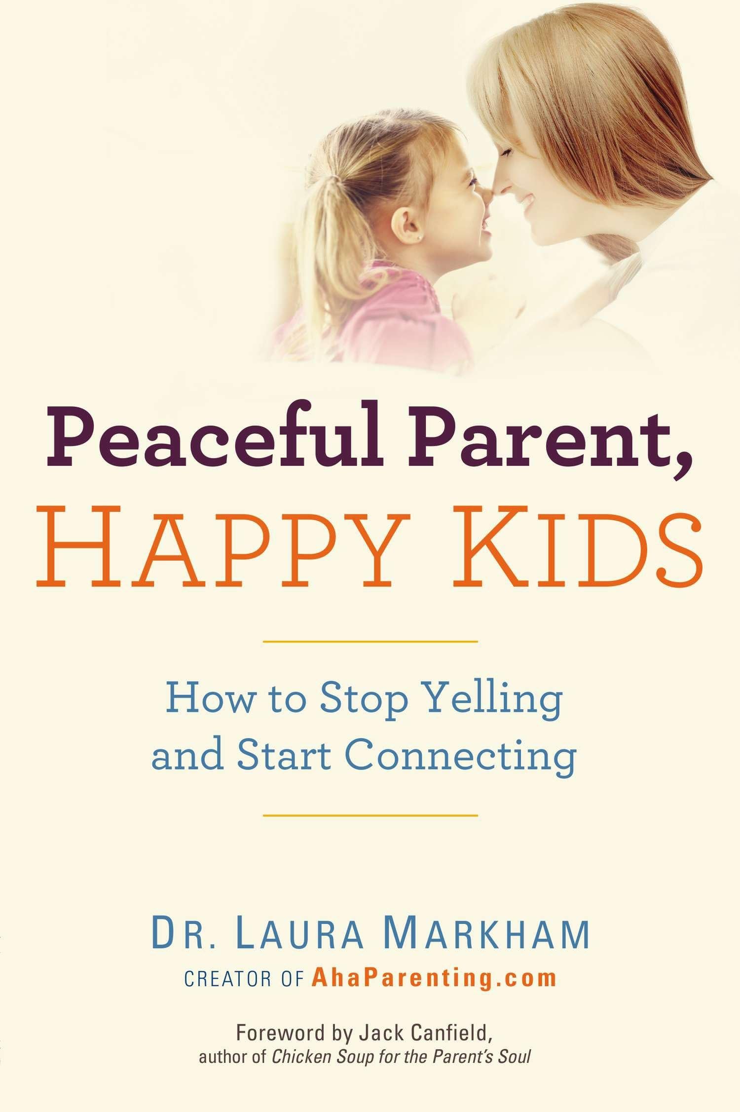 Peaceful Parent, Happy Kids Parents & Children