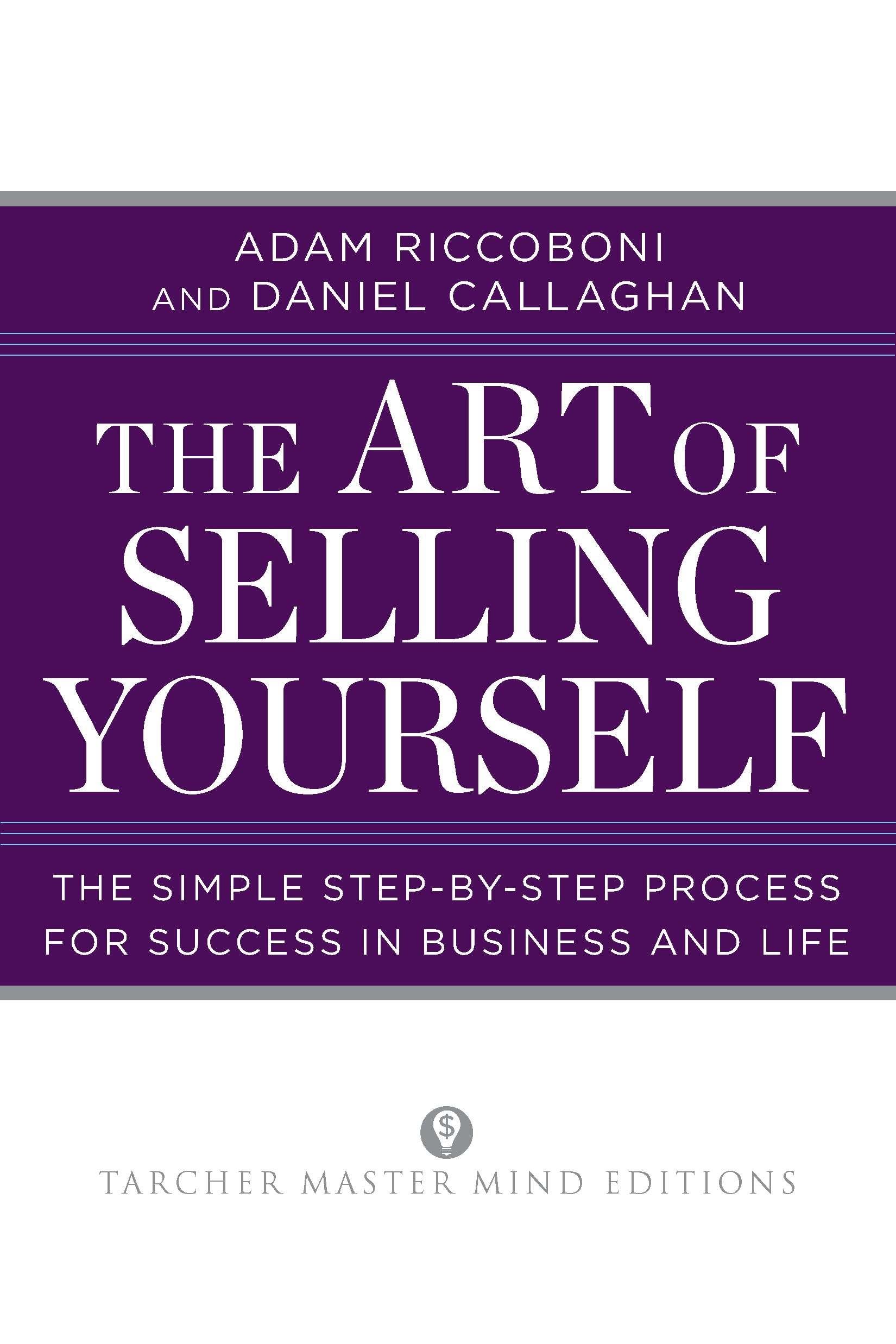 The Art of Selling Yourself Business, Finance & Career
