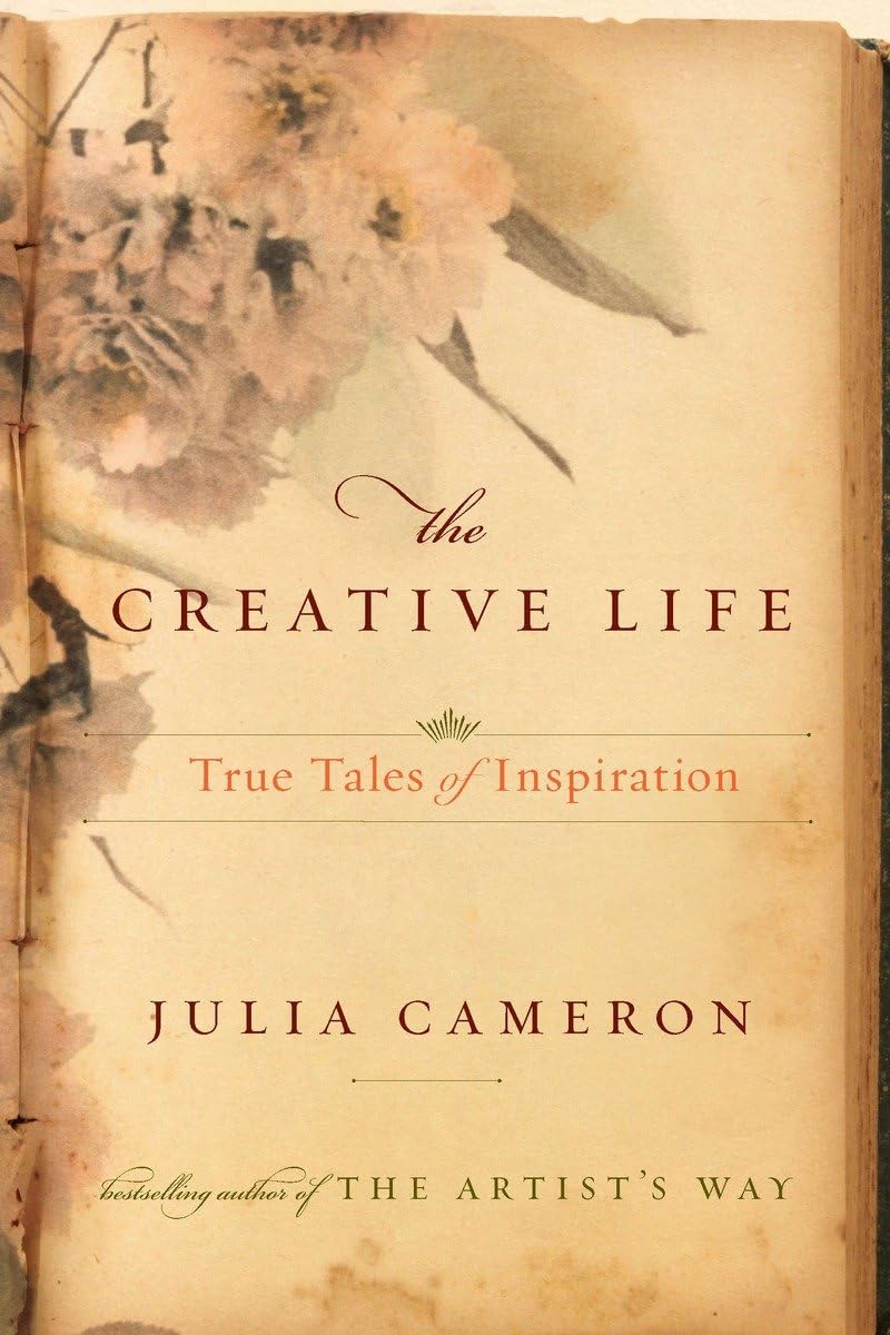The Creative Life: True Tales of Inspiration Business, Finance & Career
