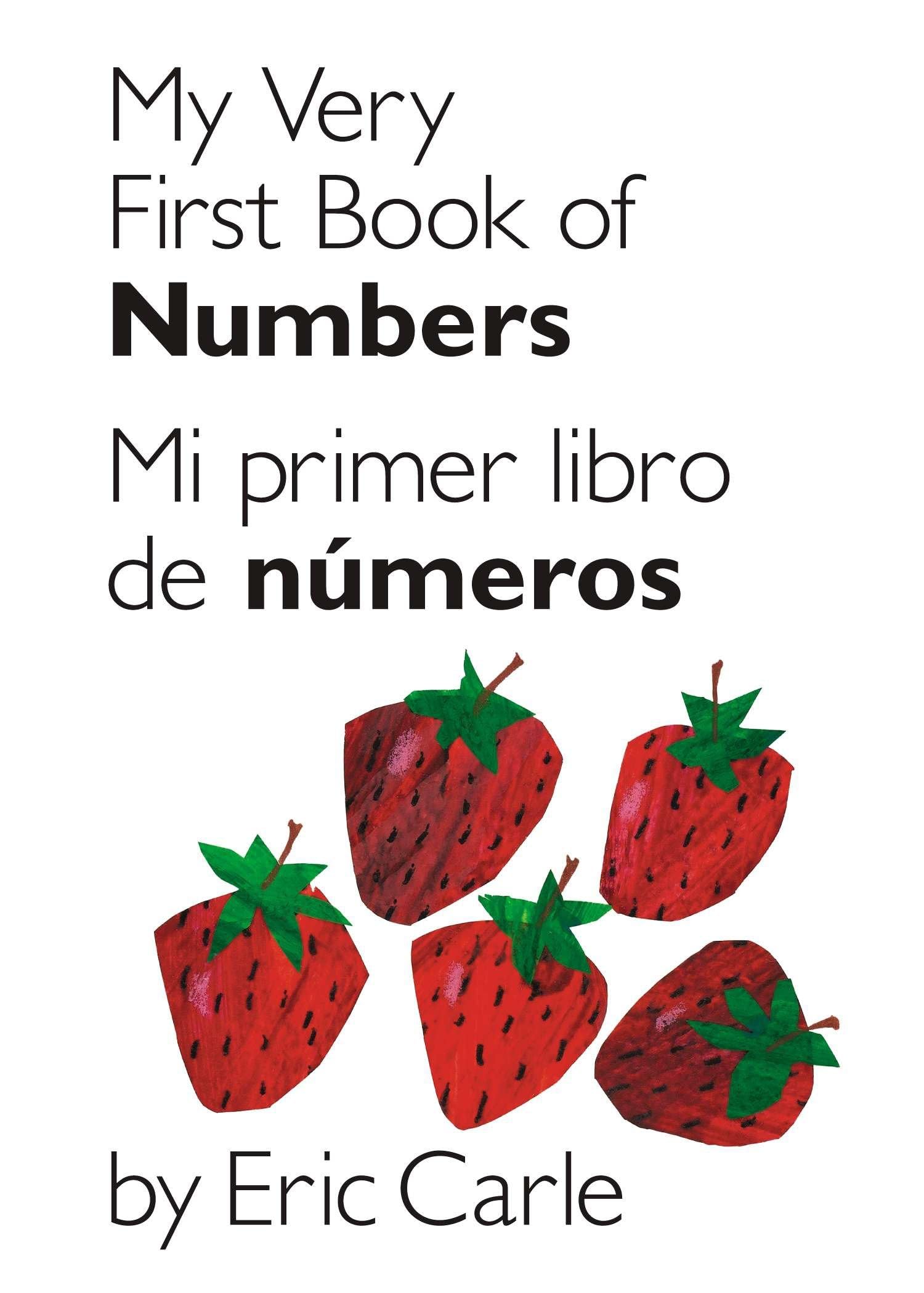 My Very First Book of Numbers / Mi Primer Libro de Números book