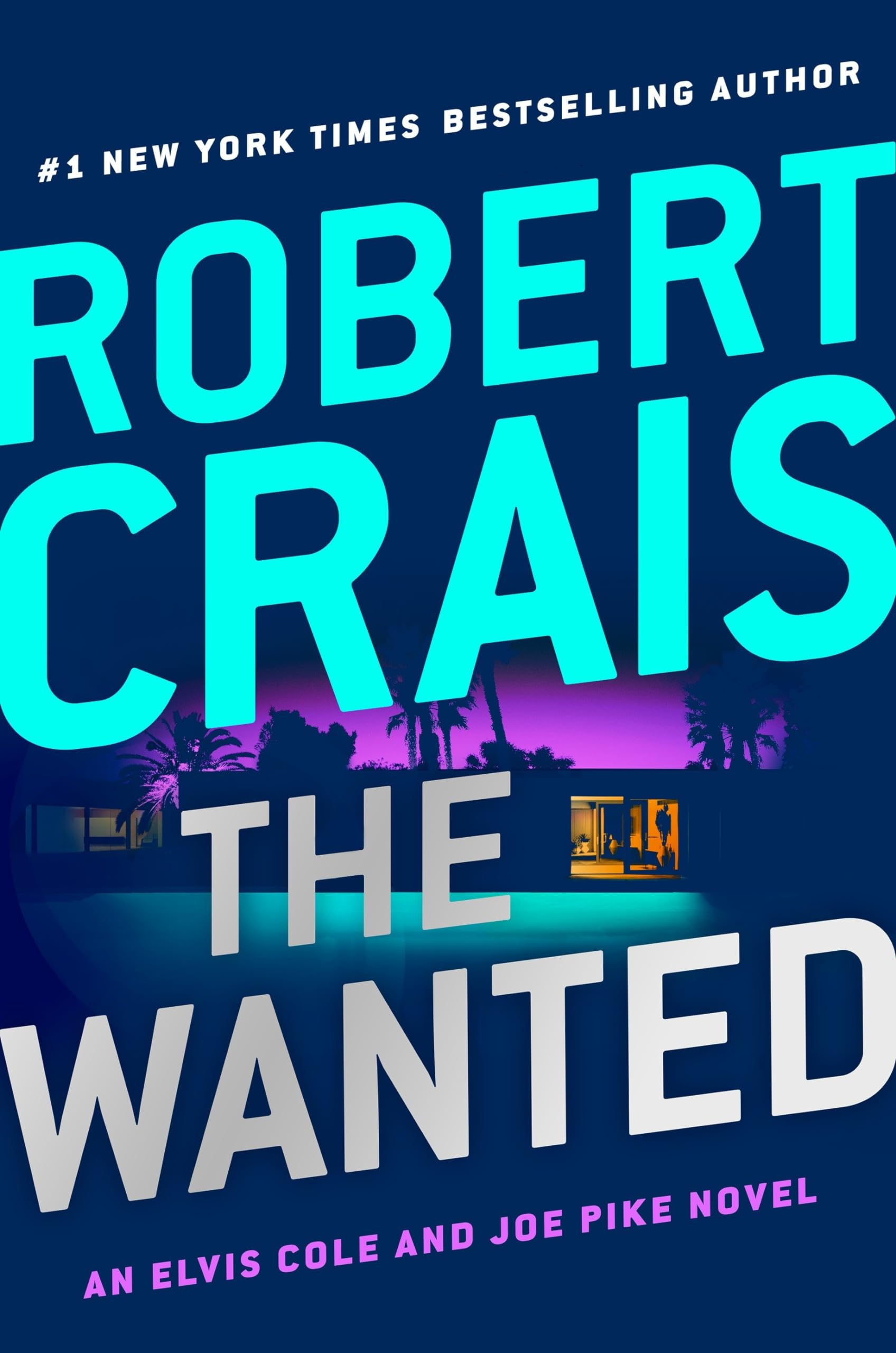 The Wanted (An Elvis Cole and Joe Pike Novel, Band 17) Poetry