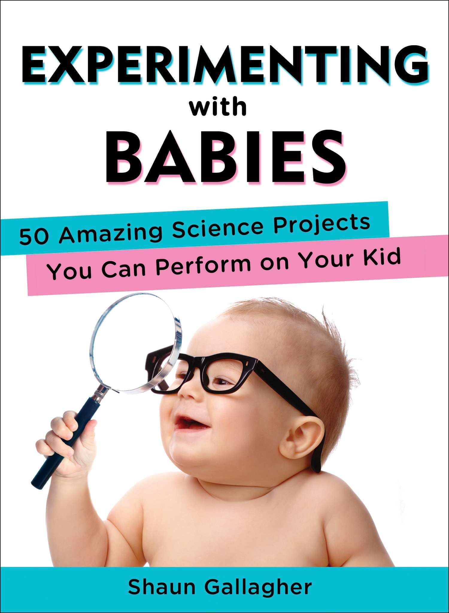 Experimenting with Babies Books