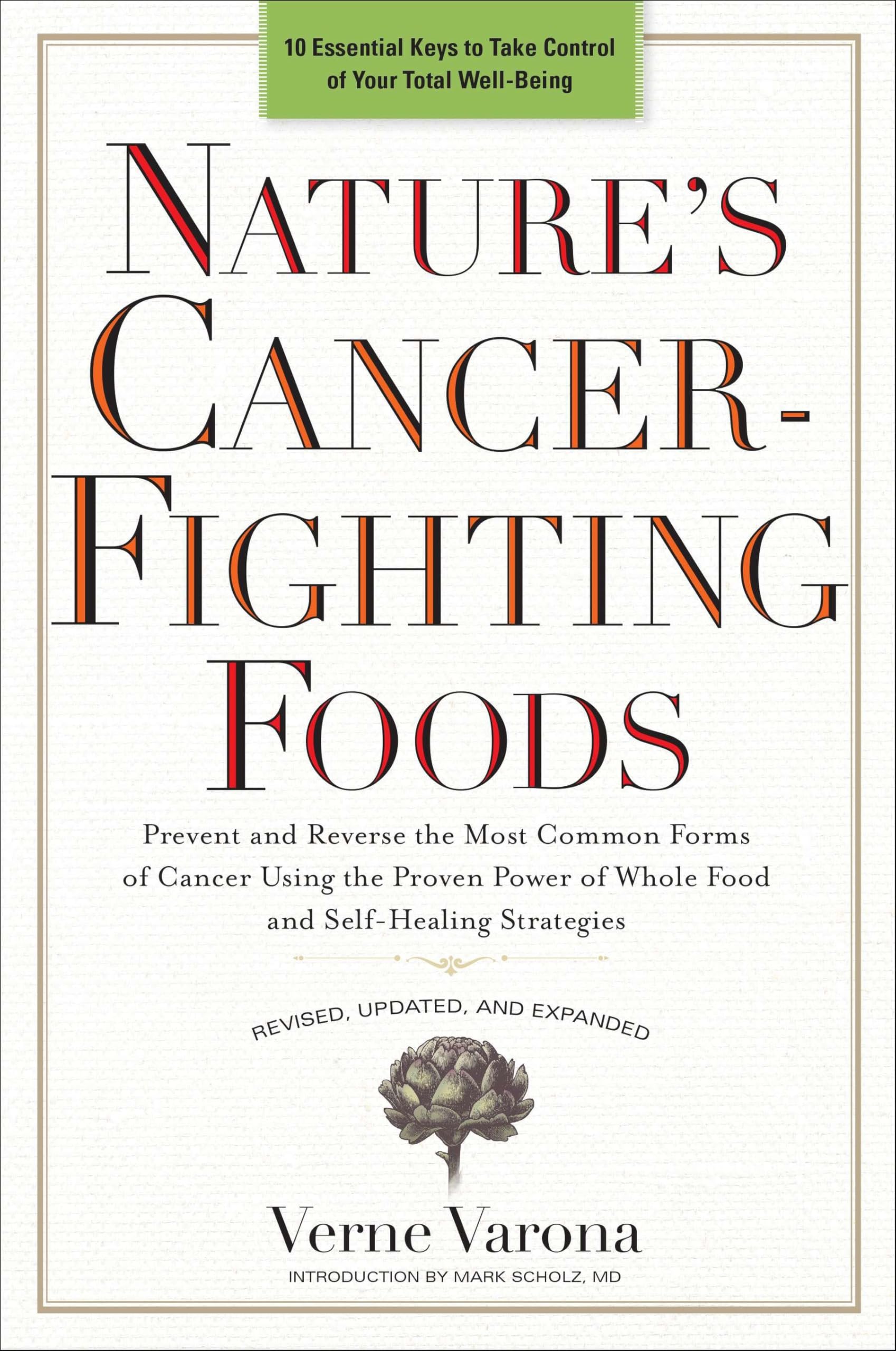 Nature's Cancer-Fighting Foods Medicine