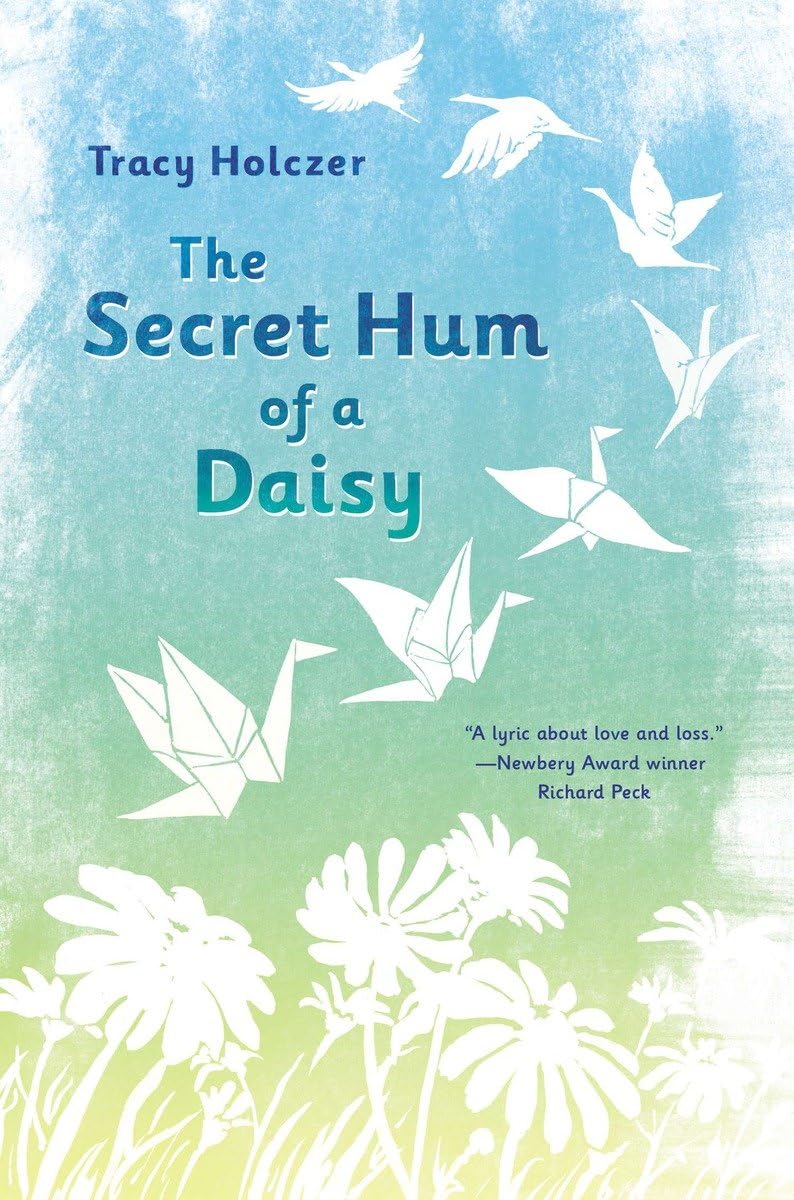 The Secret Hum of a Daisy Non-fiction