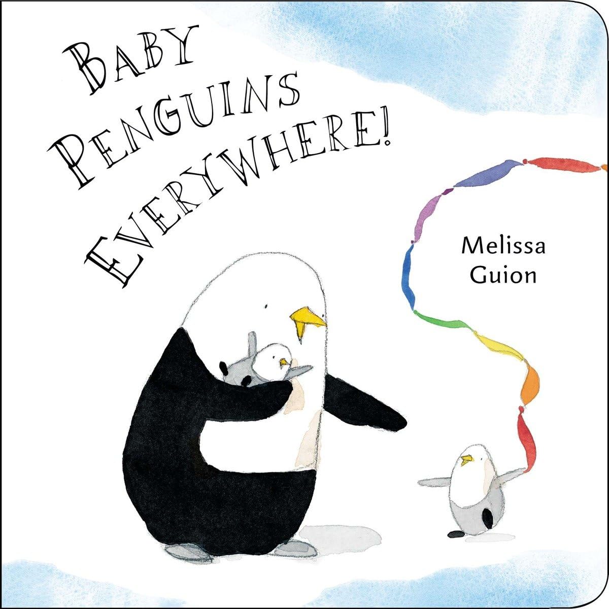 Guion, M: BABY PENGUINS EVERYWHERE-BOARD Non-fiction