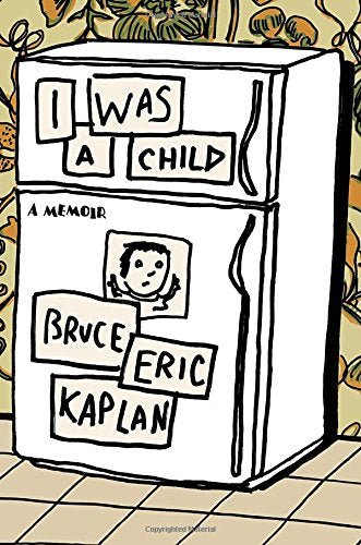 Product Image: I Was a Child: A Memoir