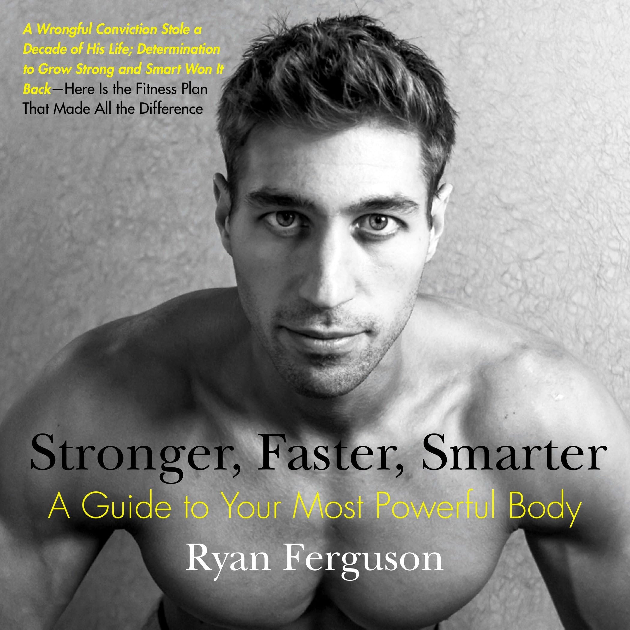 Stronger, Faster, Smarter: A Guide to Your Most Powerful Body Art & Literature