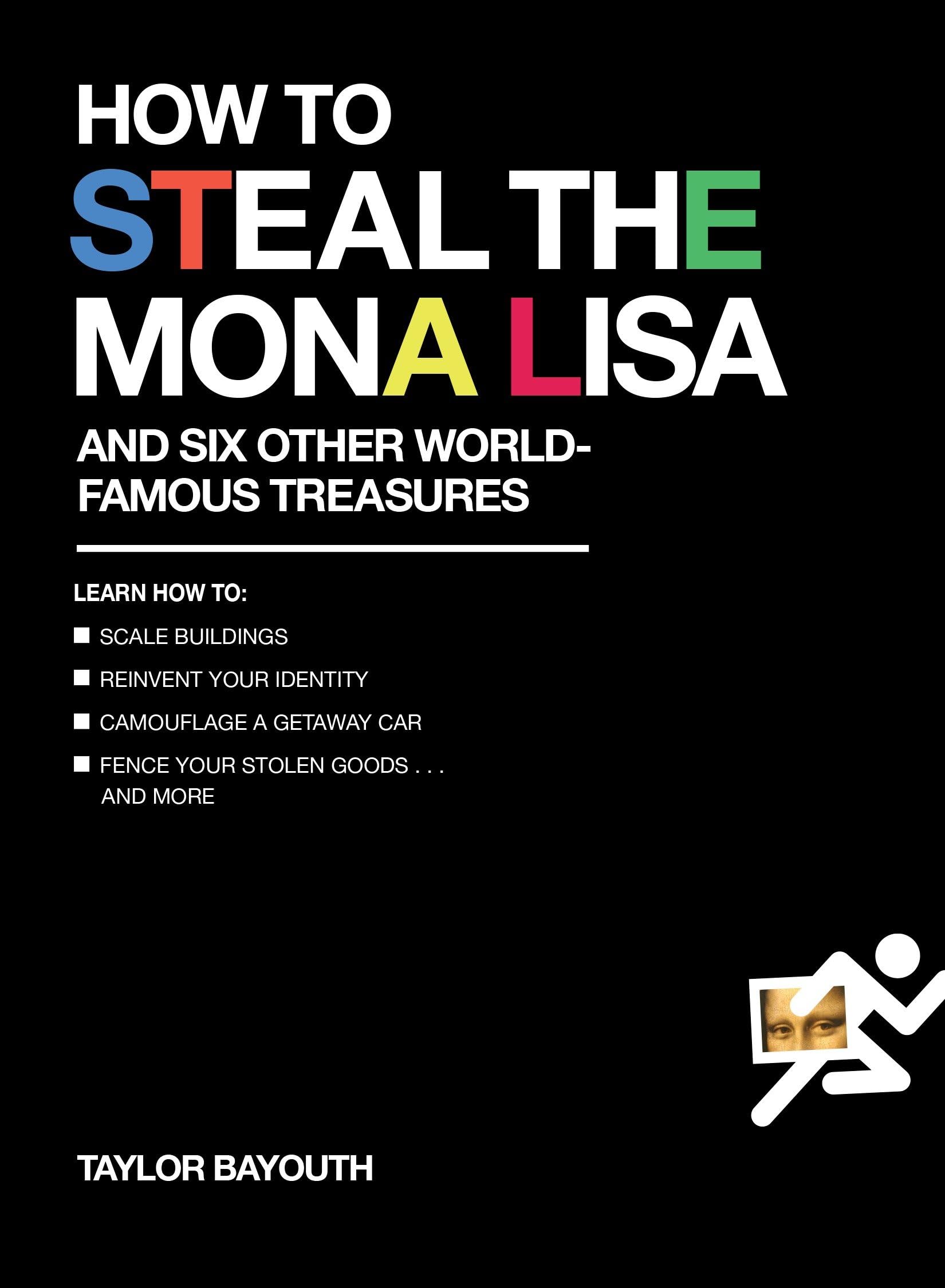 How to Steal the Mona Lisa Law