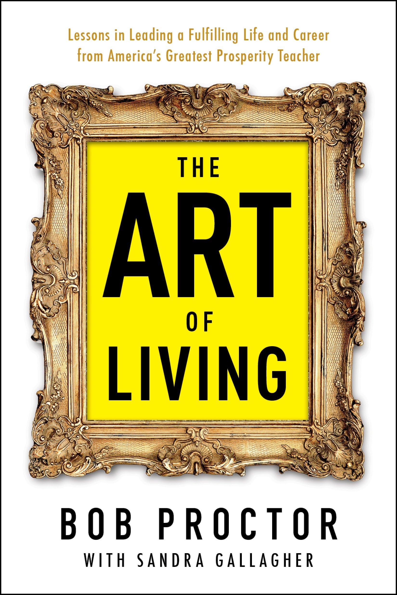 The Art of Living (Prosperity Gospel Series) Business, Finance & Career