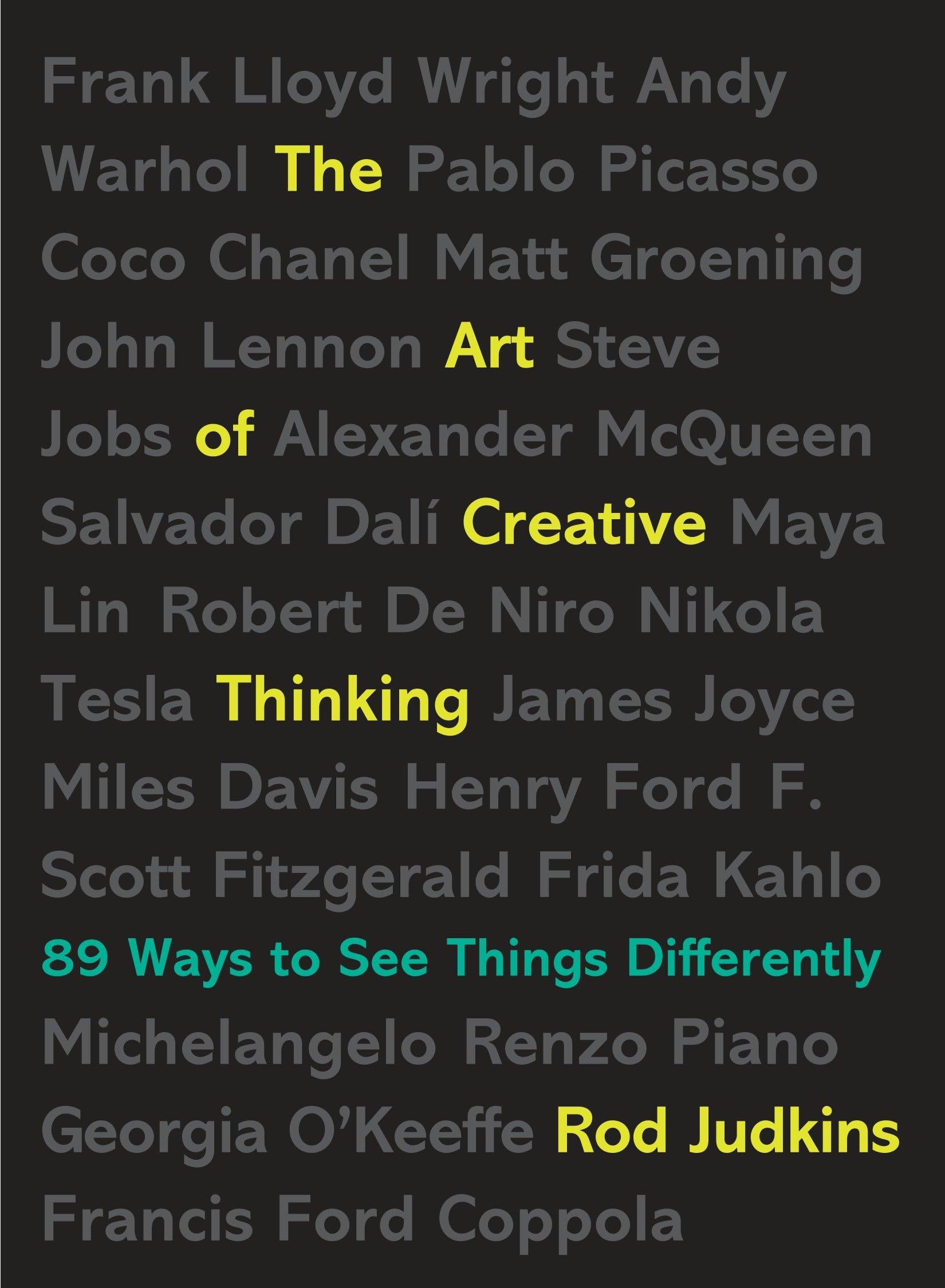 The Art of Creative Thinking: 89 Ways to See Things Differently Business, Finance & Career