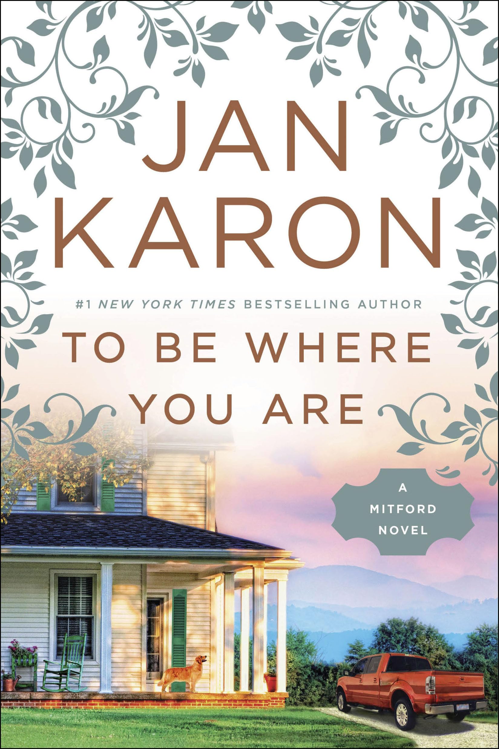 To Be Where You Are (A Mitford Novel, Band 14) Contemporary literature