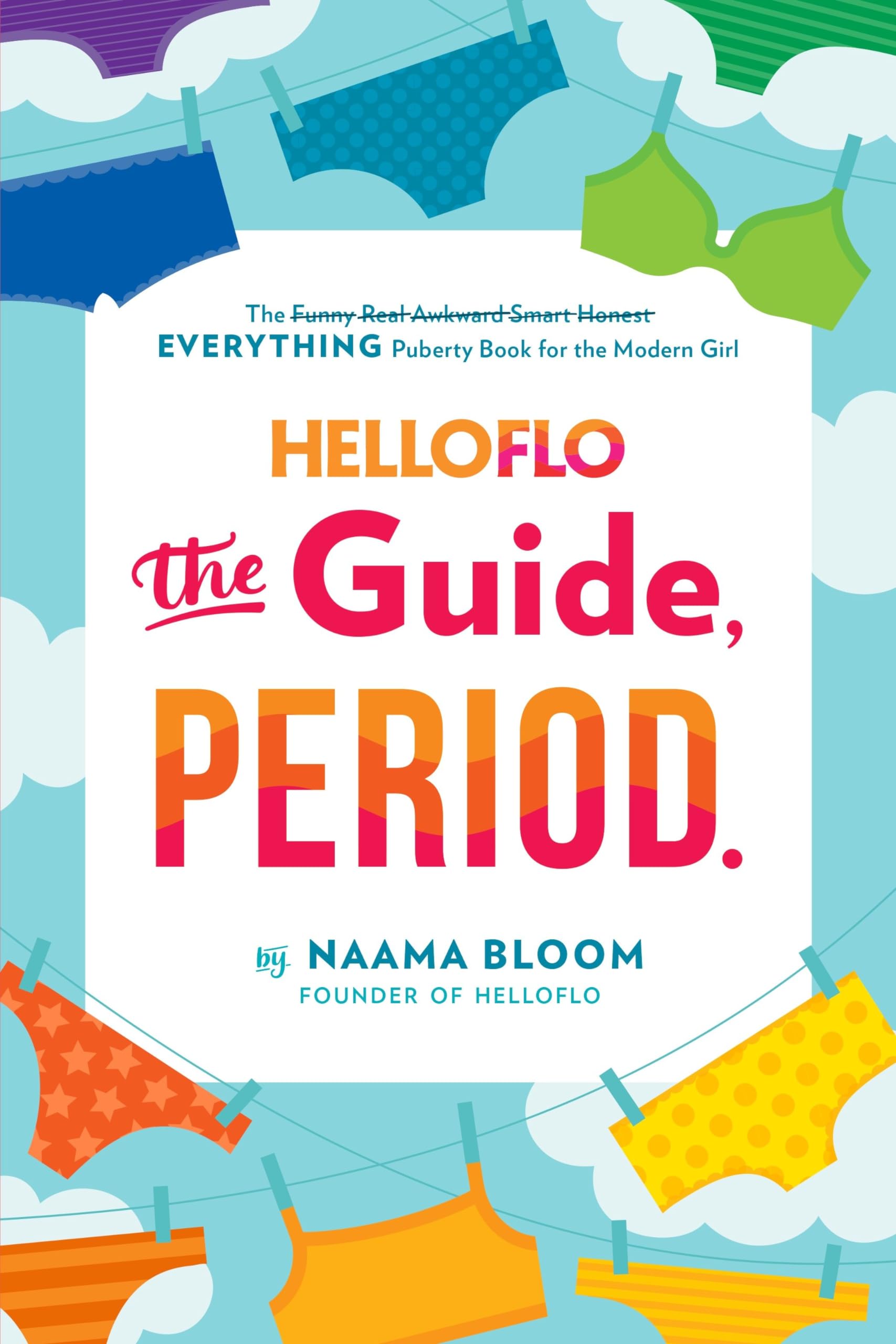 Helloflo: The Guide, Period. Non-fiction books for kids