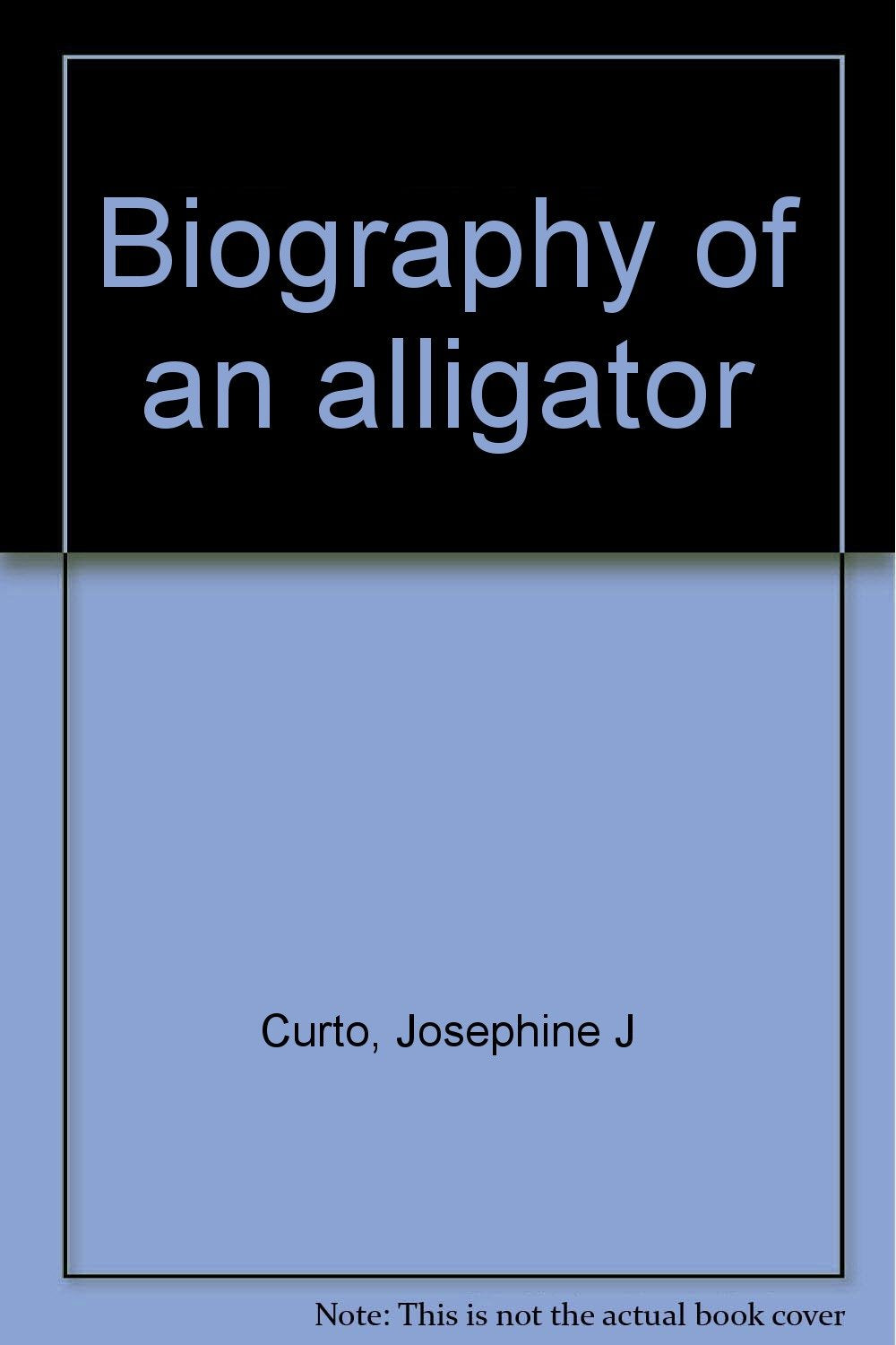 Biography of an alligator Books
