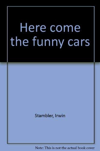 Here come the funny cars Books
