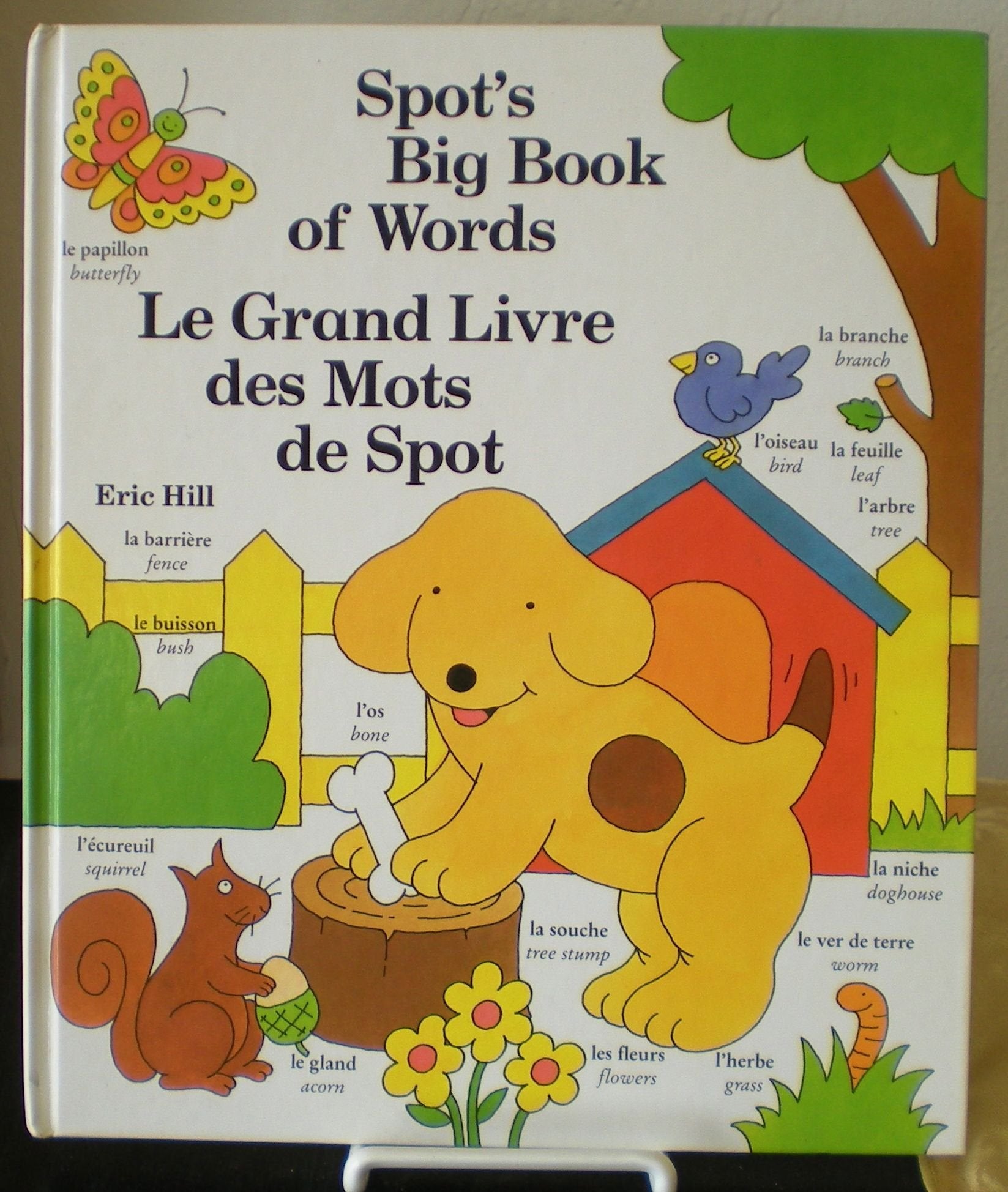 Spot's Big Book of Words / Le Grand Livre Des Mots De Spot Books