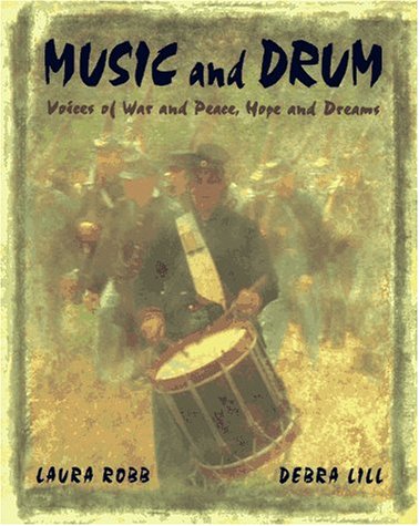 Music and Drum: Voices of War and Peace, Hope and Dreams Novels & Short Stories