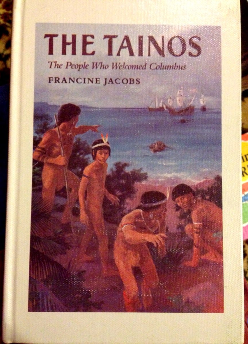 The Tainos: The People Who Welcomed Columbus Books