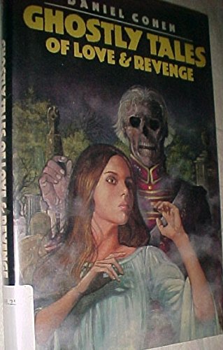 Ghostly Tales of Love and Revenge Novels & Short Stories