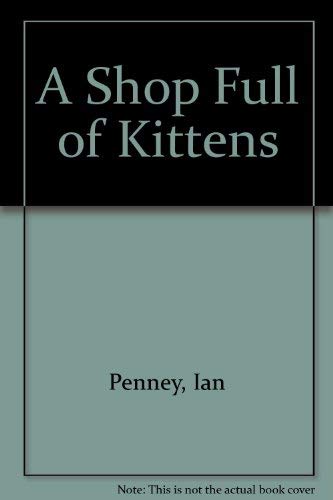 A Shop Full of Kittens Books