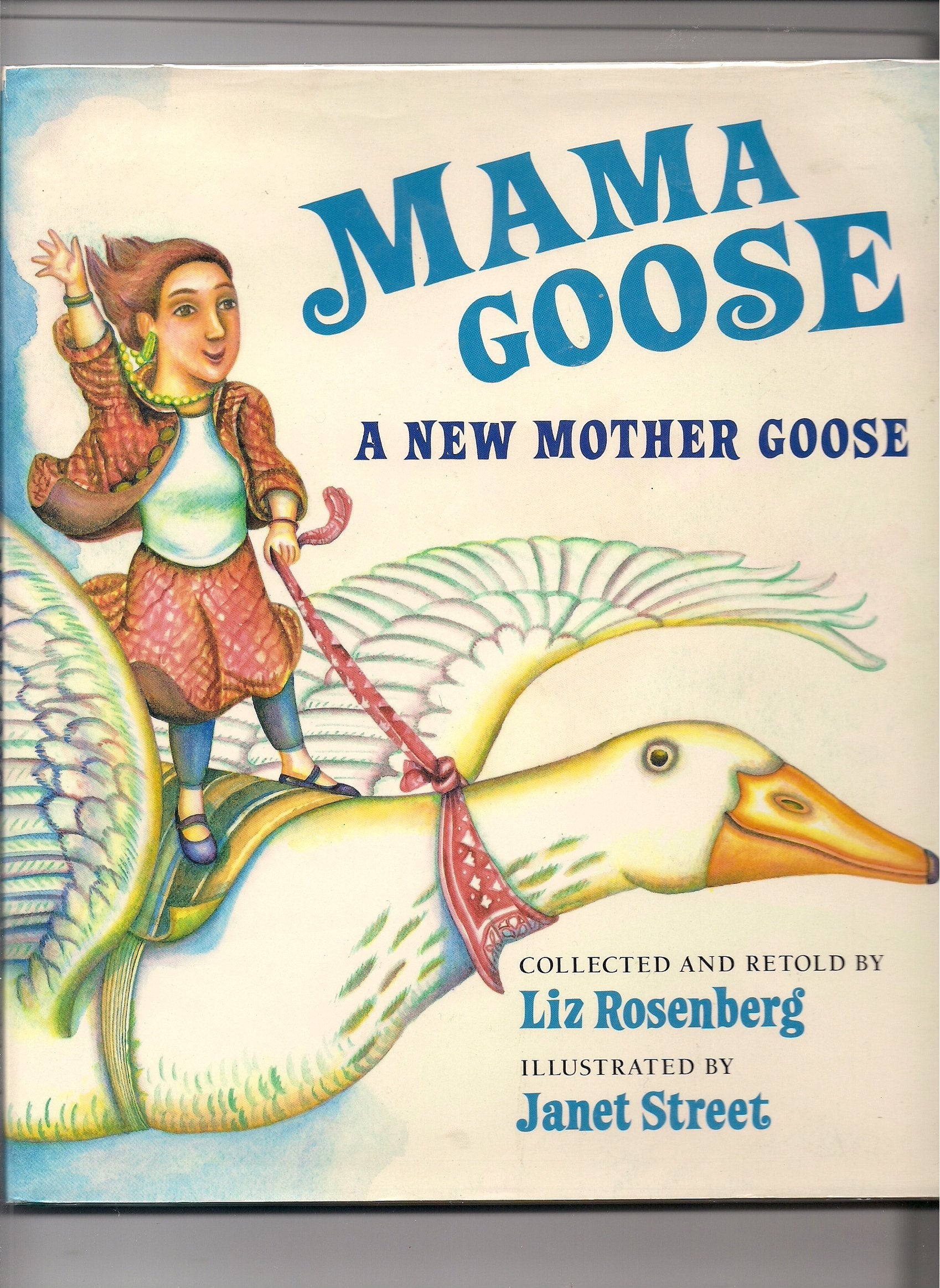 Mama Goose: A New Mother Goose Books