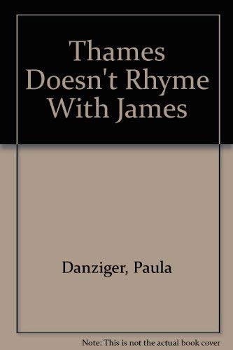 Thames Doesn't Rhyme With James Novels & Short Stories