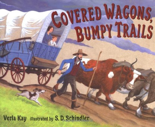 Covered Wagons, Bumpy Trails Non-fiction