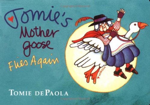 Tomies Mother Goose Flies Again Non-fiction