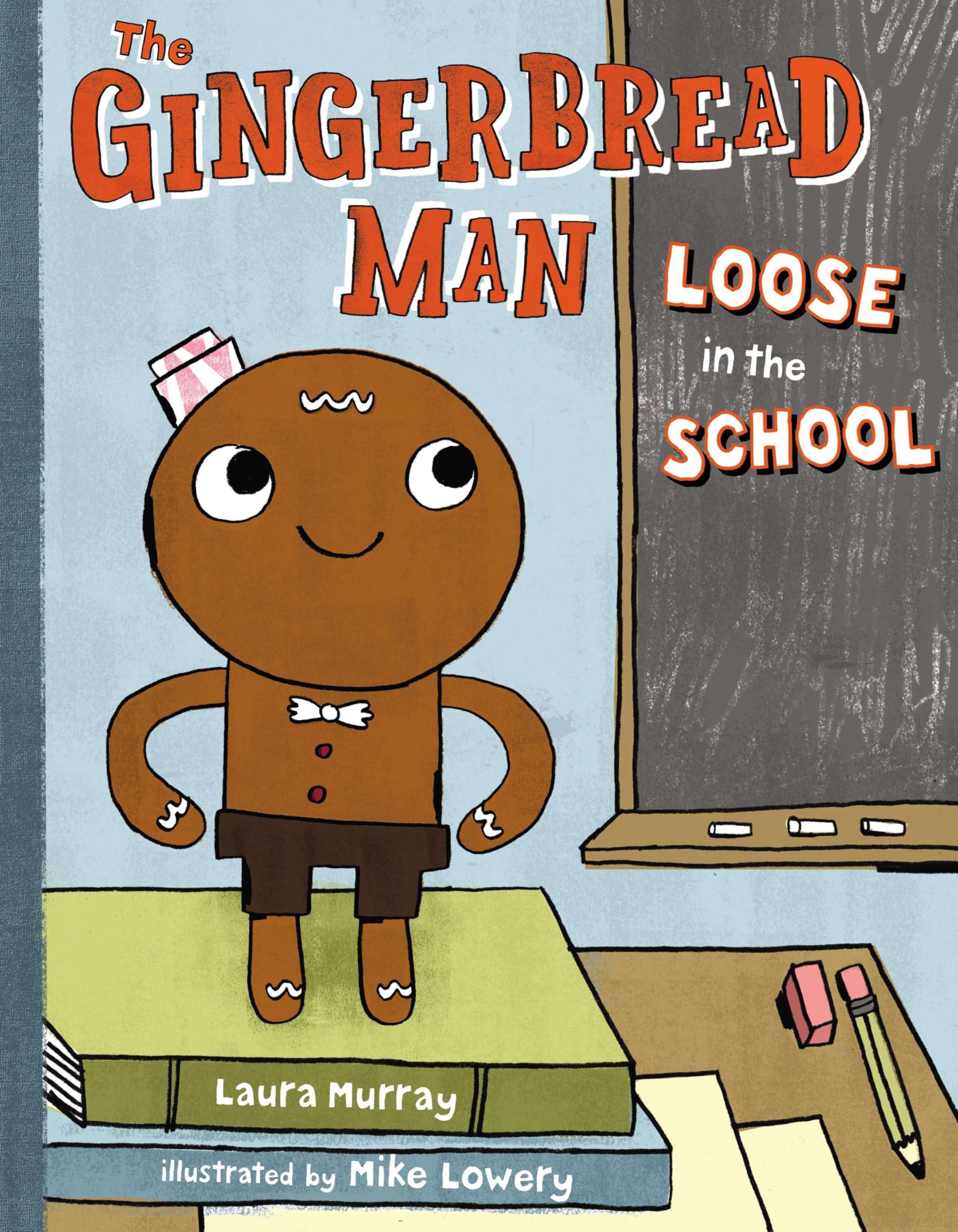 The Gingerbread Man Loose in the School (The Gingerbread Man Is Loose, Band 1) Non-fiction