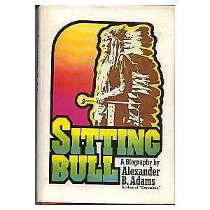 Sitting Bull. An Epic of the Plains. Books