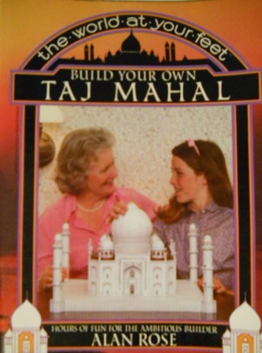 Build Your Own Taj Mahal Books