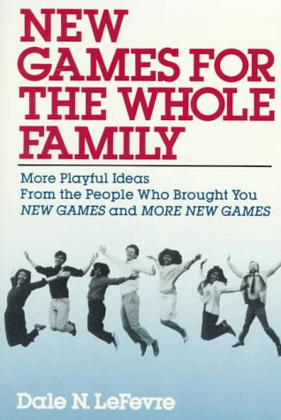 New Games for the Whole Family Books