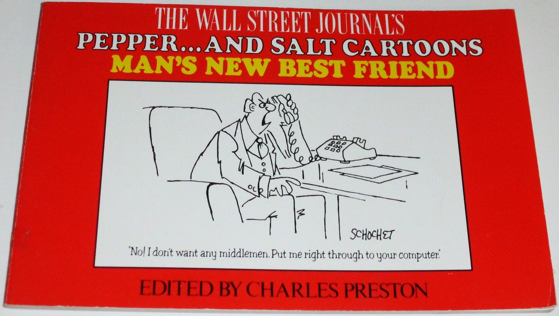 The Wall Street Journal's Pepper... and Salt Cartoons: Man's New Best Friend Film, Art & Culture